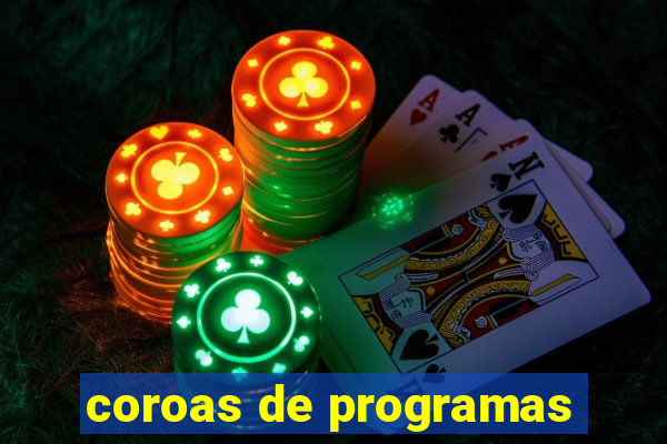 coroas de programas